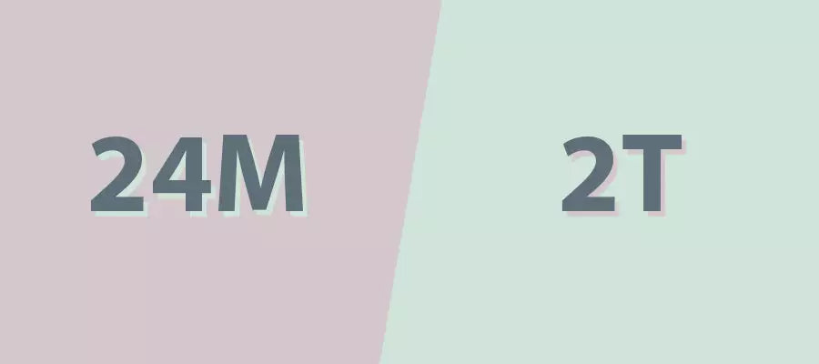 2T vs 24 Months